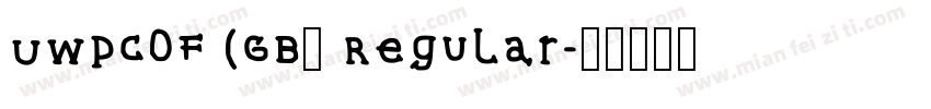 UWPC0F (GB) Regular字体转换